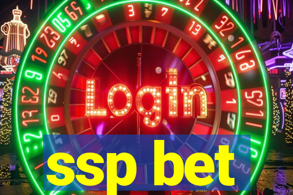 ssp bet